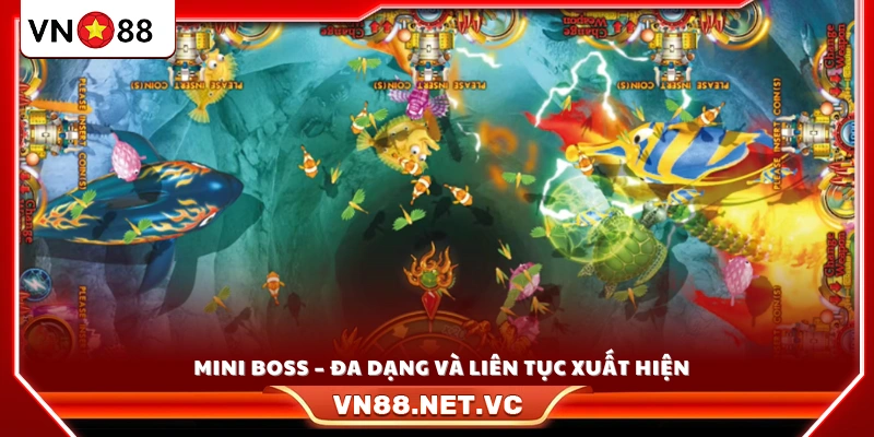 Mini boss nhiều loại phần thưởng hấp dẫn