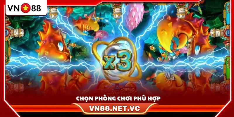 Chọn phòng đúng cấp độ và số vốn