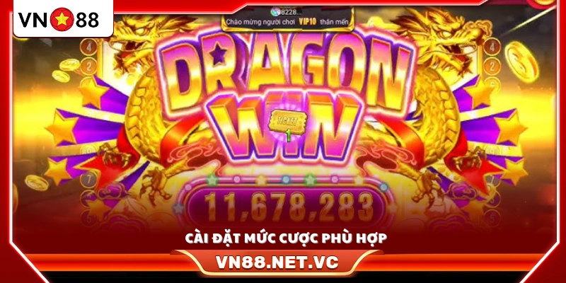 Thiết lập giá trị cược hợp lý